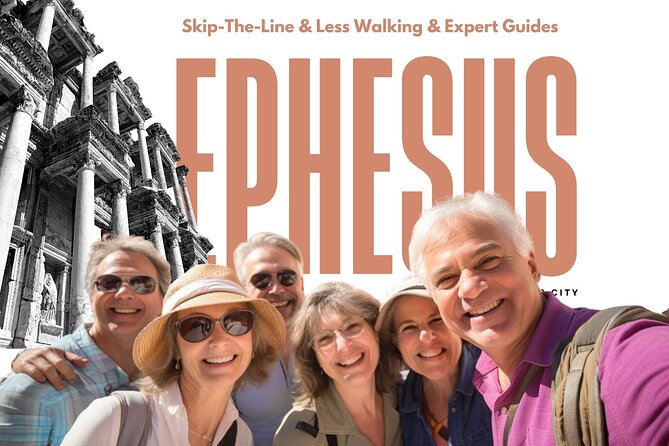 Ephesus: Private Tour with Skip-The-Line & Less Walking - Key Points That Make This Tour Worth Your Time