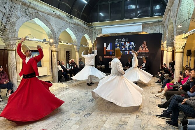Istanbul: Whirling Dervishes Ceremony and Mevlevi Sema - What’s Included, and How to Judge the Value